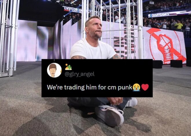 “Estamos trocando ele por CM Punk”